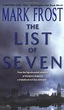 The List of Seven (The List of Seven, #1) by Mark Frost