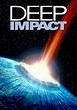 Deep Impact (1998) - Posters — The Movie Database (TMDB)