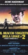 IL braccio violento della legge N 2 - Film (1975)