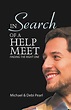 In Search of a Help Meet: A Guide for Men Looking for the Right One ...