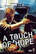 A Touch of Hope (1999) - Posters — The Movie Database (TMDB)