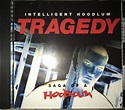 Intelligent Hoodlum - Tragedy: Saga Of A Hoodlum (CD Album) | TAKINO ...