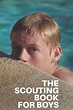 The Scouting Book for Boys - Movies on Google Play
