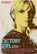 Factory Girl (2006) - FilmAffinity