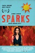 Sparks - Sparks (2009) - Film - CineMagia.ro