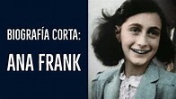 Ana Frank - Biografía corta y completa #01 - YouTube