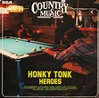 Honky Tonk Heroes | Références | Discogs