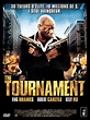 The Tournament - Film 2009 - AlloCiné