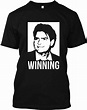 Charlie Sheen Winning Shirt, Unisex for Men Women: Amazon.co.uk: Clothing