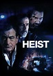 heist (2015) | MovieWeb