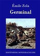 'Germinal' von 'Emile Zola' - Buch - '978-3-8430-7623-4'