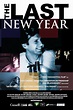 The Last New Year (2009) - IMDb