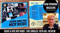 Eddie and The Hot Rods : The Singles 1976 - 85 : 2CD : Review