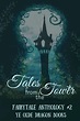 Tales from the Tower: Fairytale Anthology #2 by Pam Halter | Goodreads