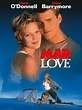 Mad Love (1995) - Rotten Tomatoes