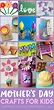 Easy Mother's Day Crafts for Kids - Happiness is Homemade