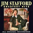 Jim Stafford - Greatest Hits Lyrics and Tracklist | Genius