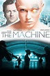 The Machine en streaming VF (2013) 📽️