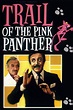 Trail of the Pink Panther - Alchetron, the free social encyclopedia