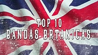 Top 10 | Bandas Británicas - YouTube