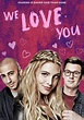 We Love You - película: Ver online completas en español