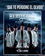 Los Herederos de Nuevo León filman video "Que Te Perdone El Olvido ...