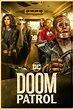 Doom Patrol (TV Series 2019- ) - Posters — The Movie Database (TMDB)
