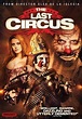The Last Circus - Movies on Google Play