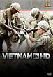 Image gallery for Vietnam in HD (TV Miniseries) - FilmAffinity