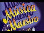 Música Maestro (Tráiler en Vídeo) - YouTube