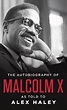 Download Now The Autobiography of Malcolm X - Unlimited Books Library