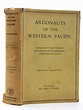 Stella & Rose's Books : ARGONAUTS OF THE WESTERN PACIFIC Written By ...