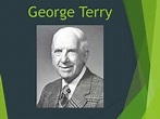 George Terry | PPT