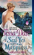 Say Yes to the Marquess | Tessa Dare