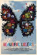 Beautiful Losers (2008) - FilmAffinity