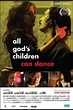 Watch All God's Children Can Dance Full Movie Online | DIRECTV