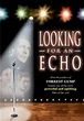 Looking For An Echo (Movie) | Kenny Vance and The Planotones