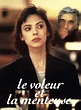 Le voleur et la menteuse | Les Films 13