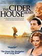 The Cider House Rules Movie Trailer, Reviews and More | TV Guide