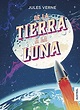 Libro De la Tierra a la Luna De Julio Verne - Buscalibre