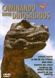 Mucho mas que Cine: Documental: Caminando entre Dinosaurios. Episodios ...