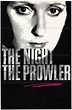 The Night, The Prowler (1978) | Scopophilia