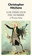 Los Derechos Del Hombre De Thomas Paine, De Hitchens, Christopher ...