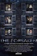 ‎The Forsaken (2015) directed by Yolanda Torres • Reviews, film + cast ...