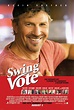 Swing Vote (Film, 2008) - MovieMeter.nl