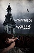 Película: Within These Walls (2015) | abandomoviez.net