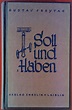 Soll und Haben. Roman in sechs Büchern. Band 2, viertes Buch. by Gustav ...