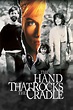 The Hand that Rocks the Cradle (1992) - Posters — The Movie Database (TMDB)