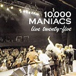 Live Twenty-Five by 10,000 Maniacs (Album): Reviews, Ratings, Credits ...
