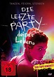 Die letzte Party deines Lebens | Film-Rezensionen.de
